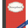 Rezeptbuch - gepunktet (Rot) Farbwahl