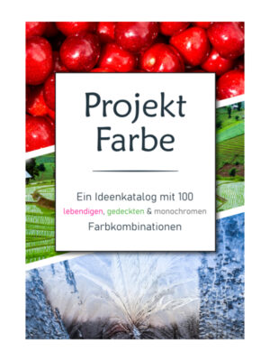 Projekt Farbe - 100 Farbkombinationen
